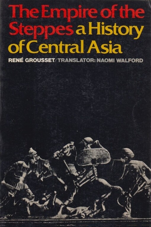 The empire of the steppes