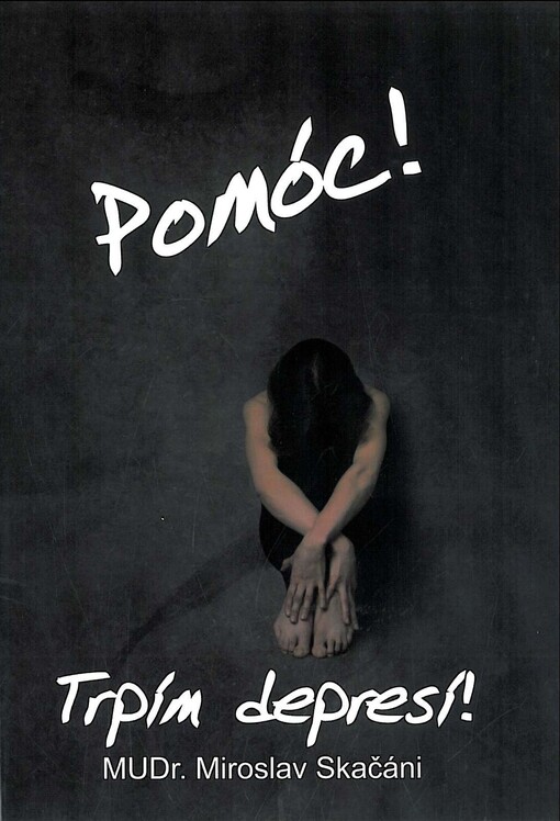 Pomóc! Trpím depresí!