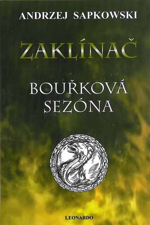 Zaklínač VIII: Bouřková sezóna - Andrzej Sapkowski