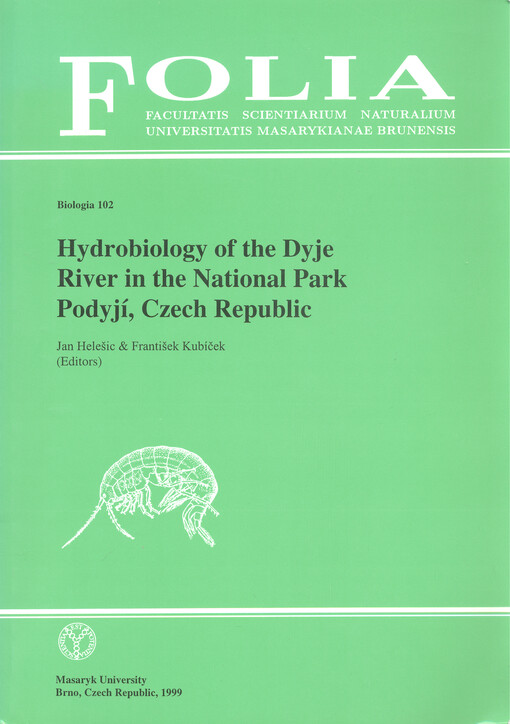 Hydrobiology of the Dyje River in the National Park Podyjí, Czech Republic
