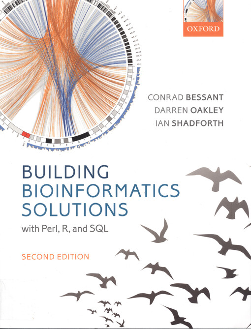Building bioinformatics solutions :with Perl, R, and SQL
