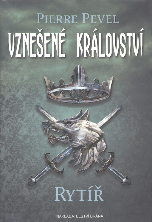 Vznešené království - Rytíř
