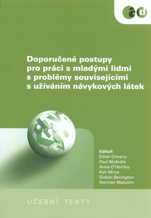 Doporučené postupy pro práci s mladými lidmi s problémy souvisejícími s užíváním návykových látek
