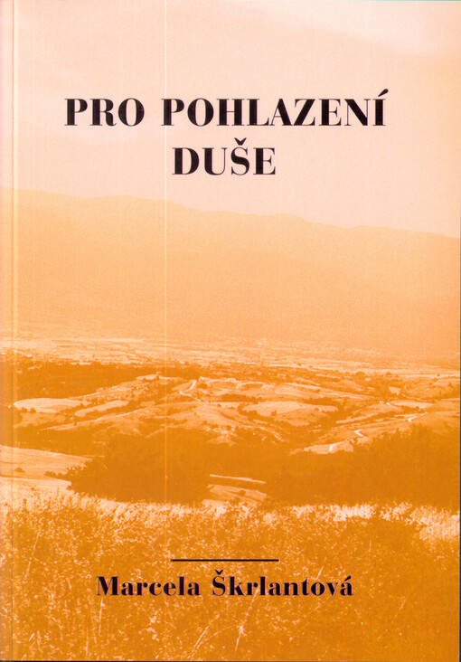 Pro pohlazení duše