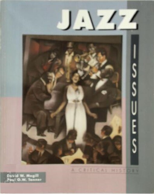 Jazz issues : a critical history