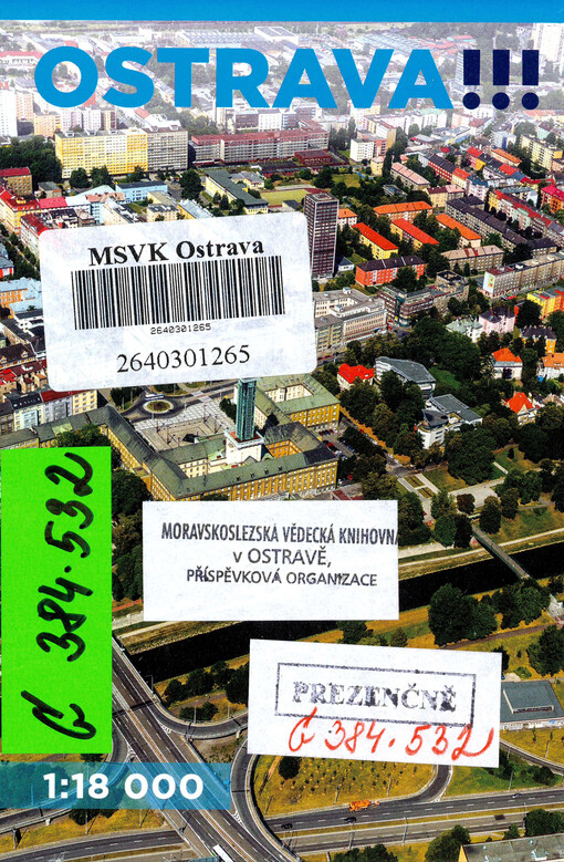 Ostrava!!! : 1:18 000