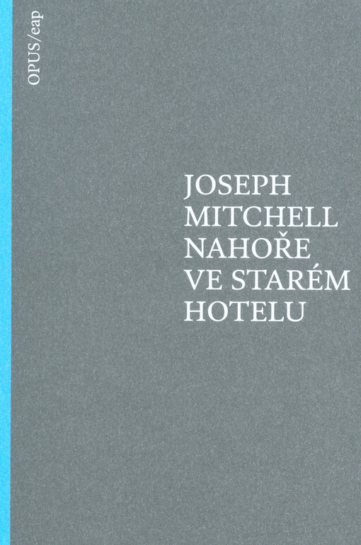 Nahoře ve starém hotelu