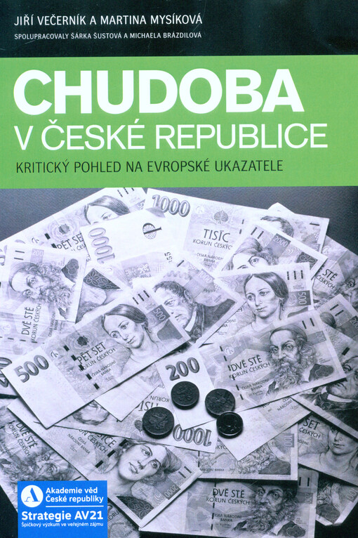 Chudoba v České republice : kritický pohled na evropské ukazatele