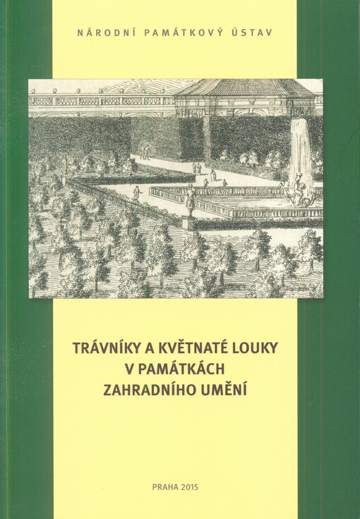 Trávníky a květnaté louky v památkách zahradního umění