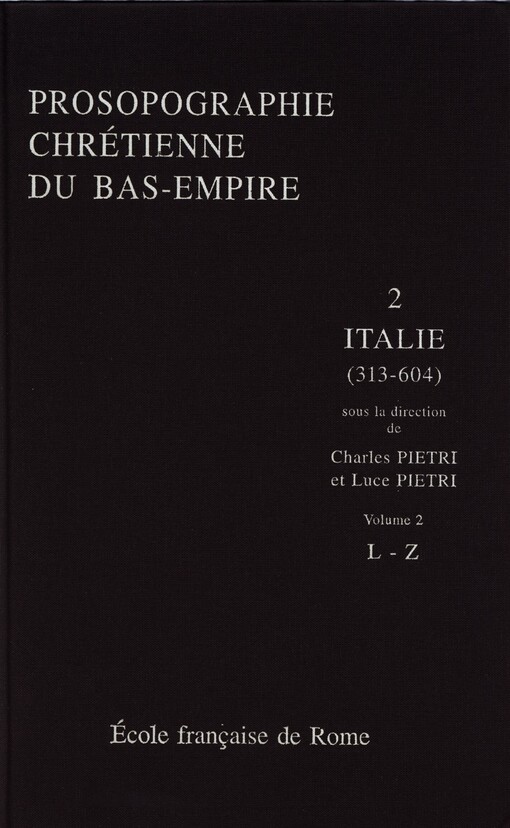 Prosopographie chrétienne du Bas-Empire.