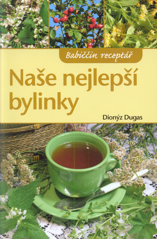 Naše nejlepší bylinky