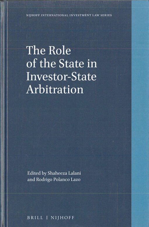 The role of the state in investor-state arbitration