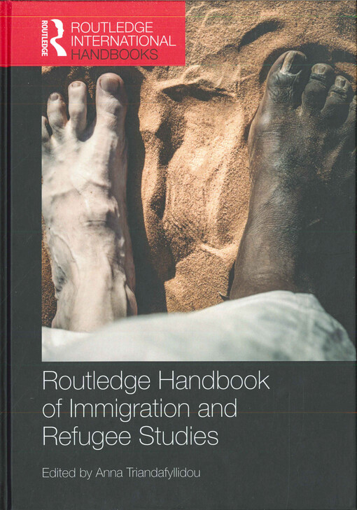 Routledge handbook of immigration and refugee studies