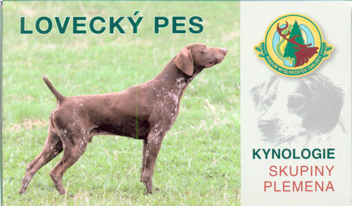 Lovecký pes : kynologie, skupiny, plemena : vyobrazení plemen a skupin loveckých psů : penzum znalostí z myslivosti