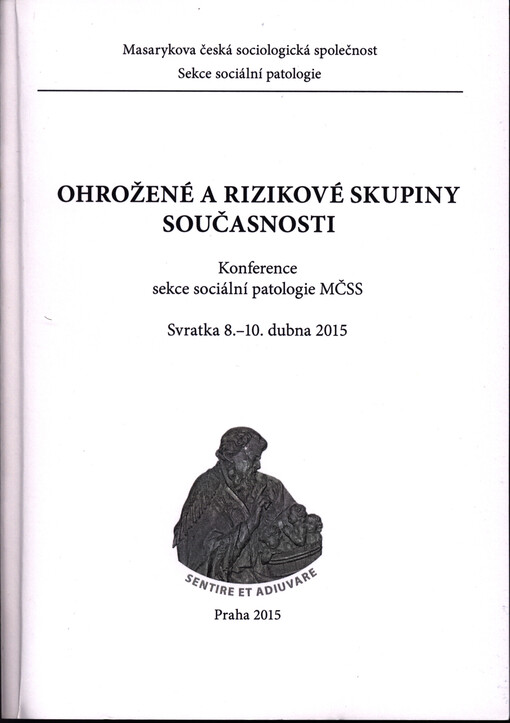 Ohrožené a rizikové skupiny současnosti