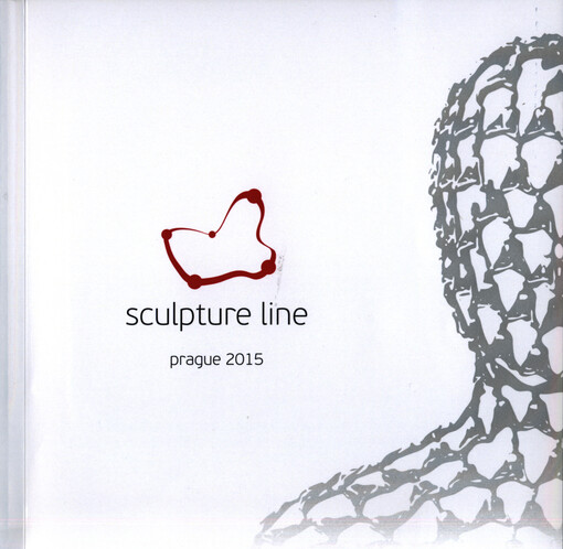 Sculpture line : Prague 2015 : 10.6.-30.9.2015 : sochařský festival v ulicích Prahy = sculpture festival in the streets of Prague