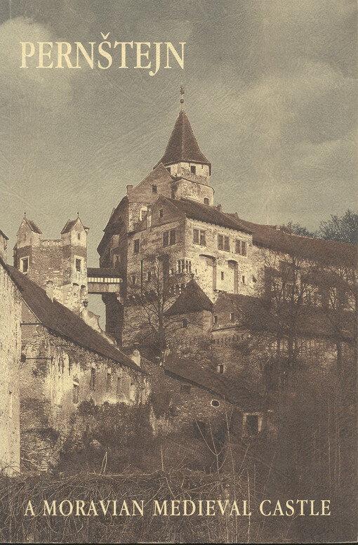Pernštejn : a moravian medieval castle