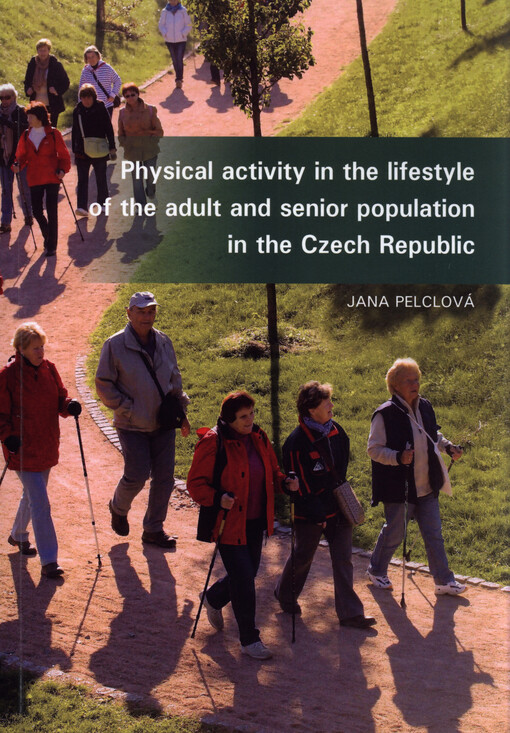 Physical activity in the lifestyle of the adult and senior population in the Czech Republic