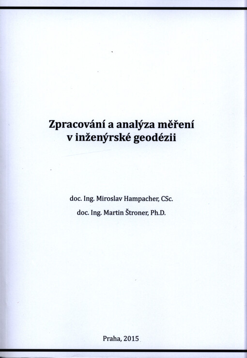 Zpracování a analýza měření v inženýrské geodézii