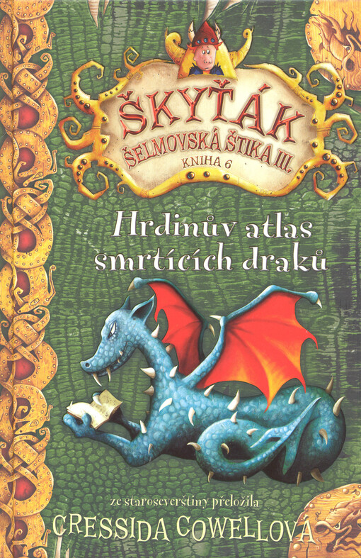 Hrdinův atlas smrtících draků, Hrdinův atlas smrtících draků