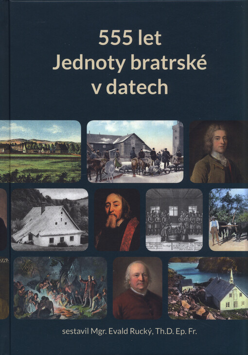 555 let Jednoty bratrské v datech (1457–2012)