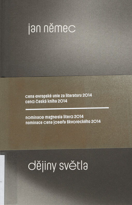 Dějiny světla : román o fotografovi Františku Drtikolovi