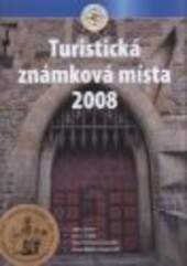 Atlas Turistických známkových míst 2008 mapa a seznam, stav k 1.5.2008, výroční Turistické známky 2008, seznam Výletek a Stampek 2008