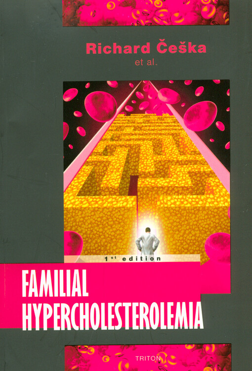 Familial hypercholesterolemia