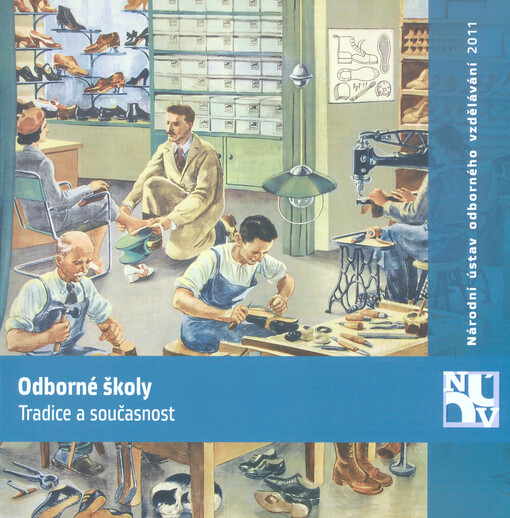 Odborné školy : tradice a současnost