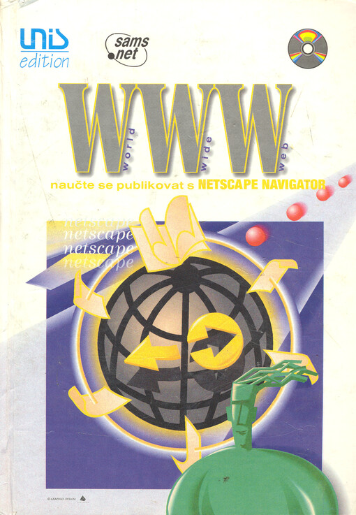 WWW :naučte se publikovat s Netscape Navigator
