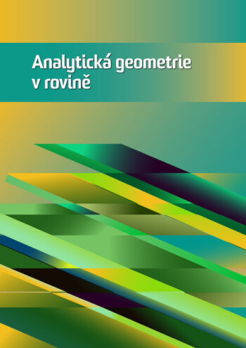 Analytická geometrie v rovině: učitelská licence