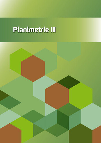 Planimetrie III: učitelská licence