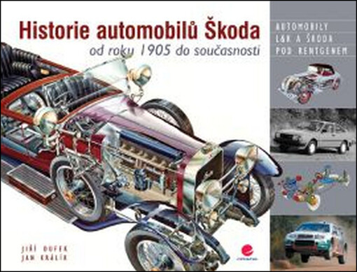 Historie automobilů Škoda | Dufek Jiří, Králík Jan - e-kniha