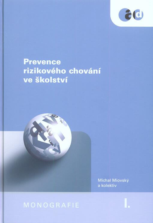 Prevence rizikového chování ve školství
