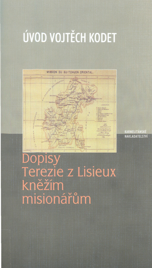 Dopisy Terezie z Lisieux kněžím misionářům
