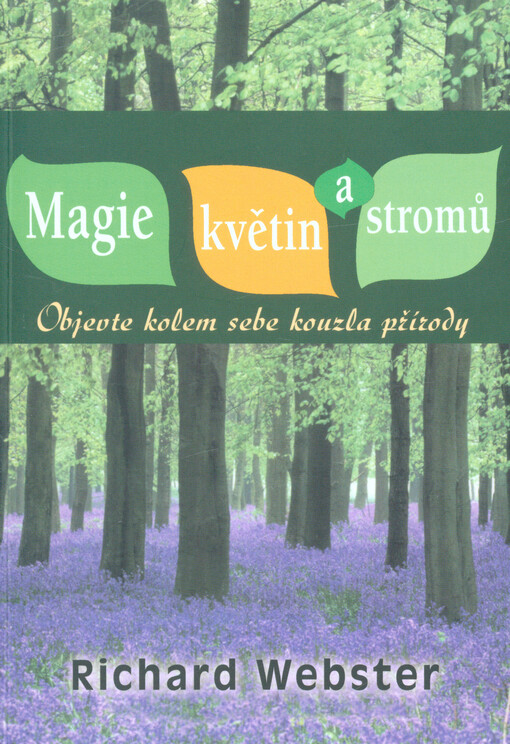 Magie květin a stromů