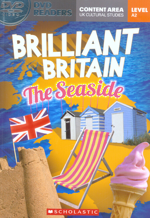 Brilliant Britain : the seaside : level A2