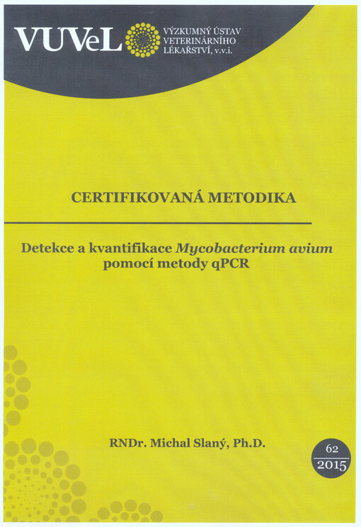 Detekce a kvantifikace Mycobacterium avium pomocí metody qPCR