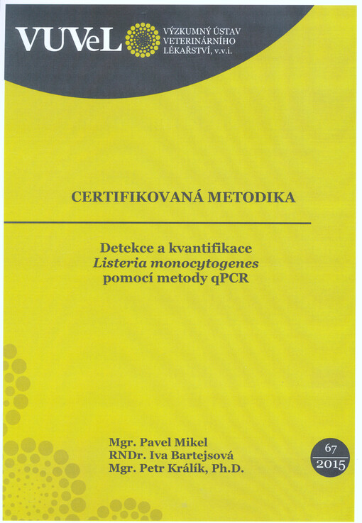 Detekce a kvantifikace Listeria monocytogenes pomocí metody qPCR