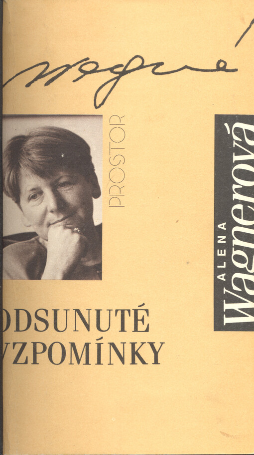 Odsunuté vzpomínky: z vyprávění mých sudetoněmeckých generačních vrstevníků