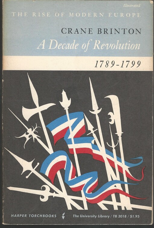 A decade of revolution : 1789-1799