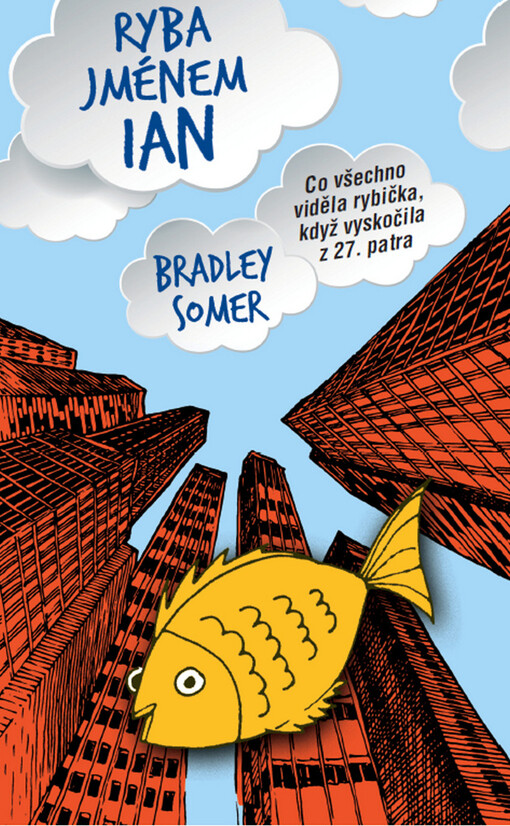 Ryba jménem Ian | Somer Bradley - e-kniha