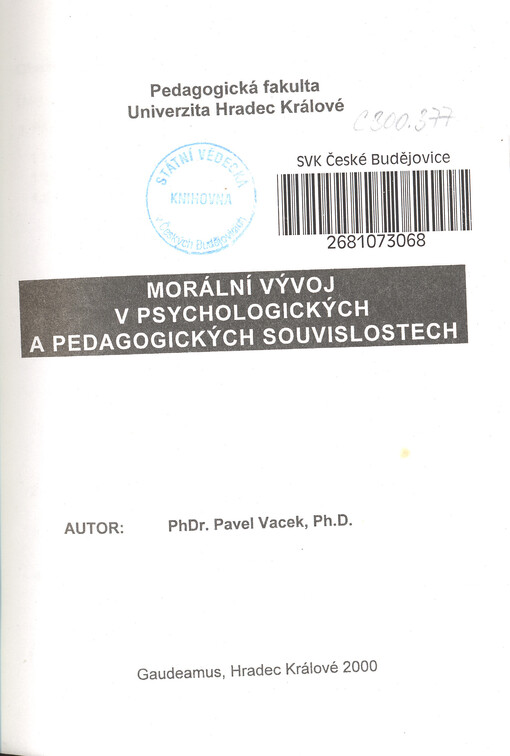 Morální vývoj v psychologických a pedagogických souvislostech