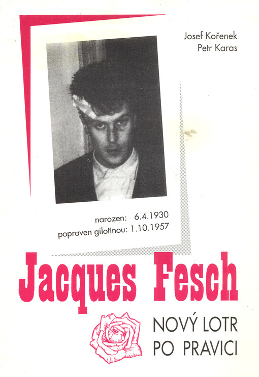 Jacques Fesch :nový lotr po pravici