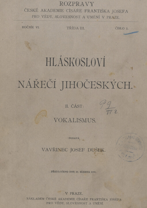 Hláskosloví nářečí jihočeských.II. část,Vokalismus