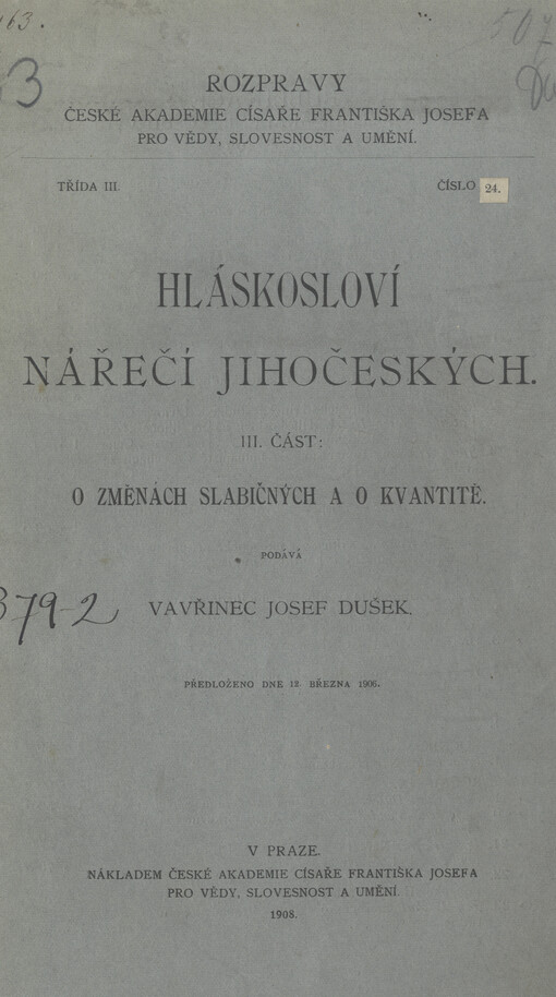 Hláskosloví nářečí jihočeských. III. část, O změnách slabičných a o kvantitě