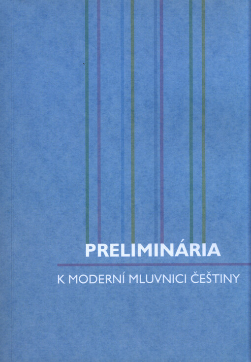 Preliminária k moderní mluvnici češtiny