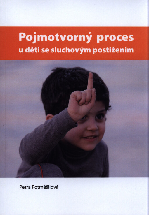 Pojmotvorný proces u dětí se sluchovým postižením