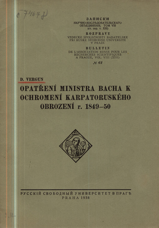 Opatření rakouského ministra Alexandra Bacha k ochromení karpatoruského obrození r. 1849-50 :(Na základě nových dokumentů)