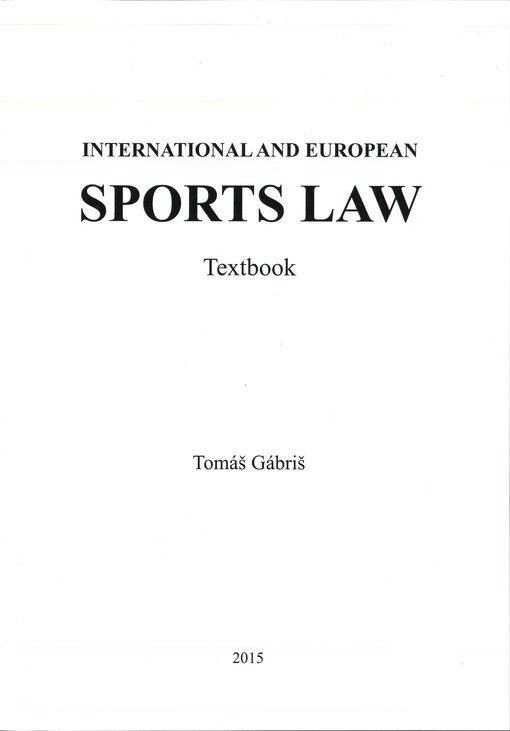 International and european sports law : textbook